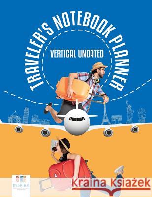 Traveler's Notebook Planner Vertical Undated Planners &. Notebooks Inspir 9781645213659 Inspira Journals, Planners & Notebooks