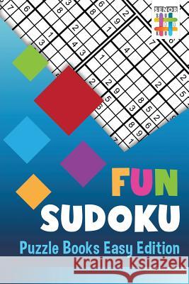 Fun Sudoku Puzzle Books Easy Edition Senor Sudoku 9781645215301 Senor Sudoku