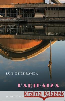 Paridaiza Luis De Miranda Tina Kover 9781645250463 Snuggly Books