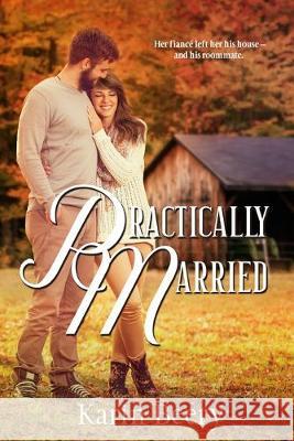 Practically Married Karin Beery 9781645262367 Guiding Light Women's Fiction