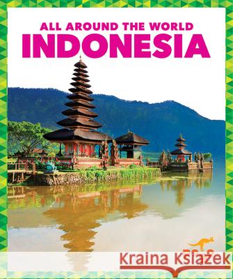 Indonesia Kristine Mlis Spanier 9781645273387 Pogo Books