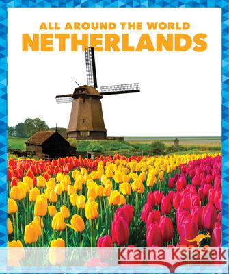 Netherlands Kristine Mlis Spanier 9781645273448 Pogo Books