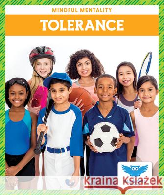 Tolerance Veronica B. Wilkins 9781645273929 Blue Owl Books