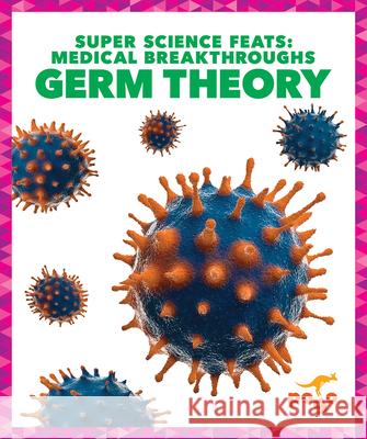 Germ Theory Alicia Z. Klepeis 9781645277989