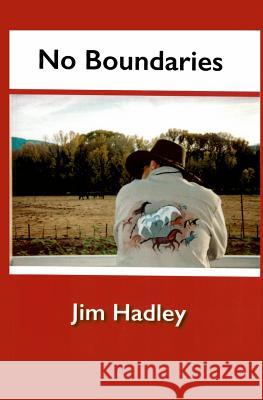 No Boundaries Jim Hadley 9781645300731