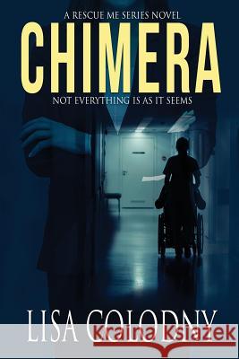 Chimera Lisa Colodny 9781645331704 Kingston Publishing Company