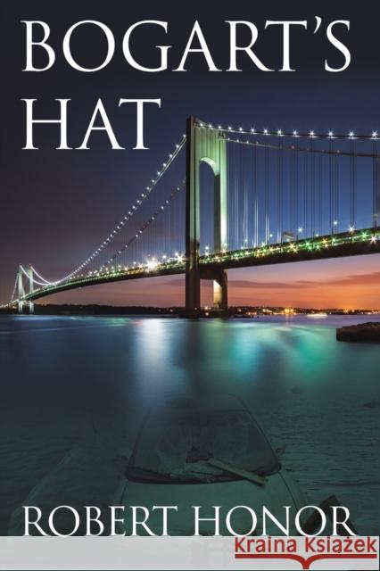 Bogart's Hat Robert Honor 9781645363644