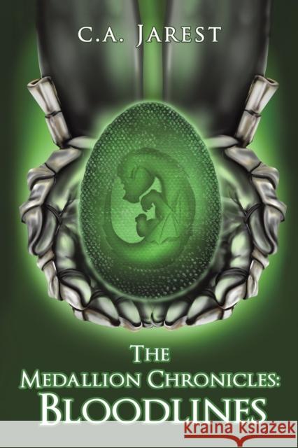 The Medallion Chronicles: Bloodlines C a Jarest 9781645369875 Austin Macauley Publishers LLC