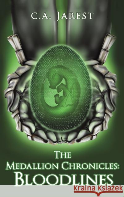 The Medallion Chronicles: Bloodlines C a Jarest 9781645369882 Austin Macauley Publishers LLC