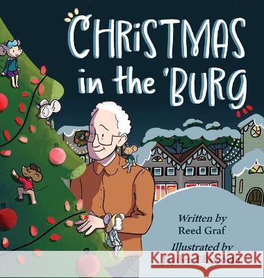 Christmas in the \'Burg Reed Graf Jayden Ellsworth 9781645384564 Orange Hat Publishing