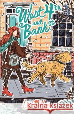 West 4th and Bank Street Liz Molloy Maggie Carroll 9781645385868