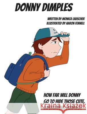 Donny Dimples Monica Lauscher Aaron Fennell 9781645386650