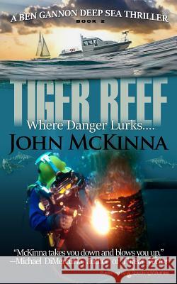 Tiger Reef John McKinna 9781645400073 Speaking Volumes