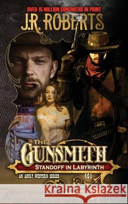Standoff in Labyrinth J. R. Roberts 9781645402787 Speaking Volumes