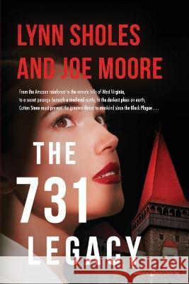 The 731 Legacy Joe Moore, Lynn Sholes 9781645408383 Speaking Volumes