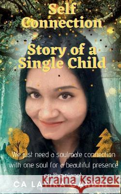 Self Connection Ca Latika   9781645462460 Notion Press