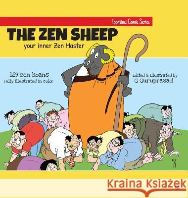 The Zen Sheep: Your Inner Zen Master G Guruprasad   9781645465713