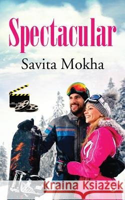 Spectacular Savita Mokha 9781645465911