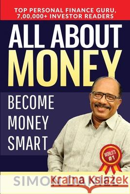 All about Money: Become Money Smart Simon Daniel 9781645468479