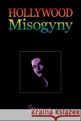 Hollywood Misogyny Niccolo 9781645500070