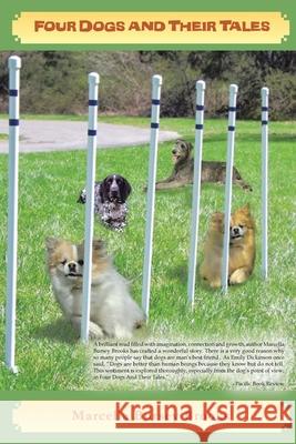 Four Dogs and Their Tales Marcella Brooks 9781645507284 Matchstick Literary
