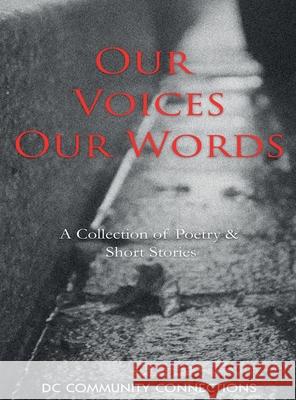 Our Voices, Our Words Eddie Forman, Earl Morton, Danielle Gardner 9781645508526 Lift Bridge Publishing