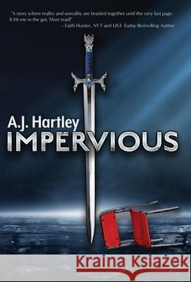 Impervious A. J. Hartley 9781645540359 Falstaff Books, LLC