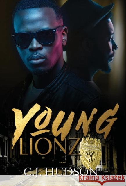 Young Lionz Cj Hudson 9781645562191