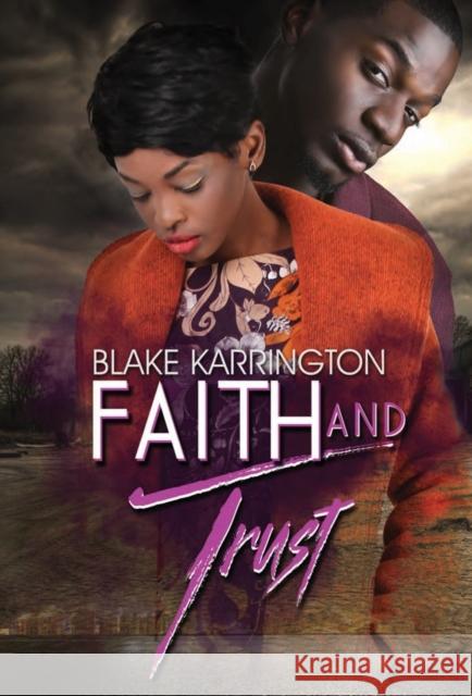 Faith and Trust Blake Karrington 9781645563150