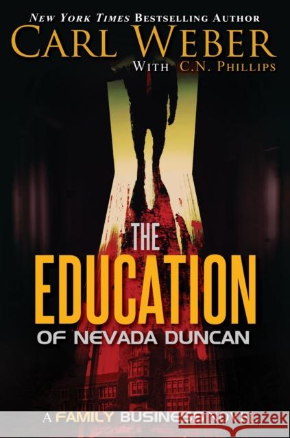 The Education Of Nevada Duncan Carl Weber C. N. Phillips 9781645565550 Urban Books