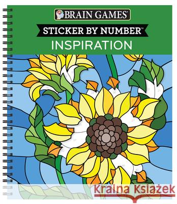 Brain Games - Sticker by Number: Inspiration [With Sticker(s)] Publications International Ltd 9781645584490 Publications International, Ltd.
