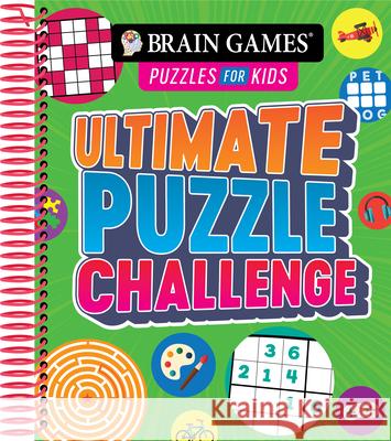 Brain Games Puzzles for Kids - Ultimate Puzzle Challenge Publications International Ltd           Brain Games 9781645585787