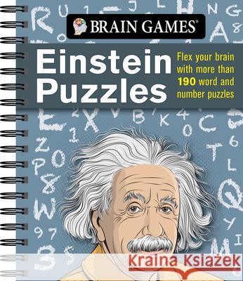 Brain Games - Einstein Puzzles: Flex Your Brain with More Than 190 Word and Number Puzzles Publications International Ltd           Brain Games 9781645586555