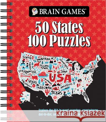 Brain Games - 50 States 100 Puzzles: Explore the USA in Word Searches, Cryptograms, Dot-To-Dots, Anagrams, Trivia, and More! Publications International Ltd           Brain Games 9781645589433 Publications International, Ltd.