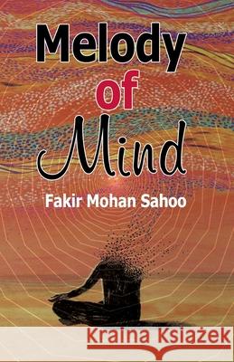 Melody of Mind Fakir Mohan Sahoo 9781645602132