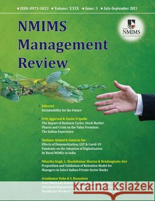 NMIMS Management Review - July-September 2021 Tapan Kumar Panda 9781645602163