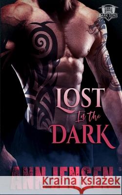 Lost in the Dark Ann Jensen 9781645639022 Blushing Books