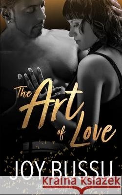 The Art of Love Joy Bussu 9781645639527 Blushing Books Publications