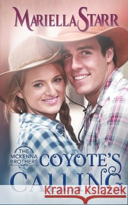 Coyote's Calling Mariella Starr 9781645639732