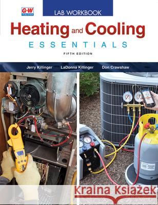 Heating and Cooling Essentials Jerry Killinger Ladonna Killinger Don Crawshaw 9781645649137