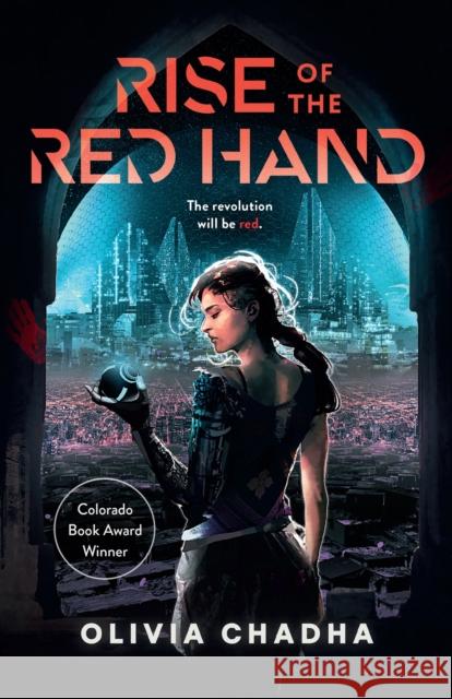 Rise of the Red Hand, Volume 1 Olivia Chadha 9781645660101 Erewhon Books