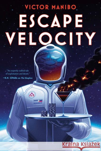 Escape Velocity Victor Manibo 9781645660842 Erewhon Books