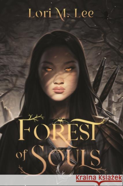 Forest of Souls Lori M. Lee 9781645673378 Page Street Kids