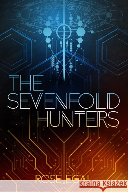 The Sevenfold Hunters Rose Egal 9781645676164 Page Street Publishing Co.