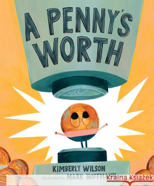 A Penny's Worth Kimberly Wilson 9781645679448