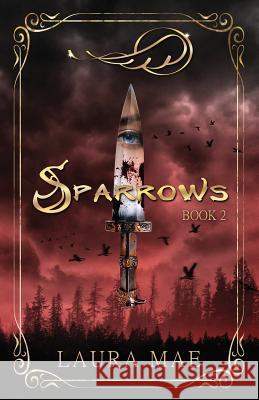 Sparrows: Book 2 in Fliers Series Mae, Laura 9781645701637