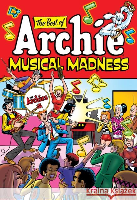 The Best of Archie: Musical Madness Archie Superstars 9781645768630