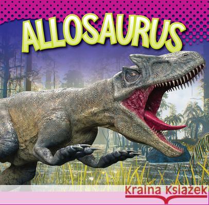 Allosaurus Gail Terp 9781645824626 Bolt Jr.