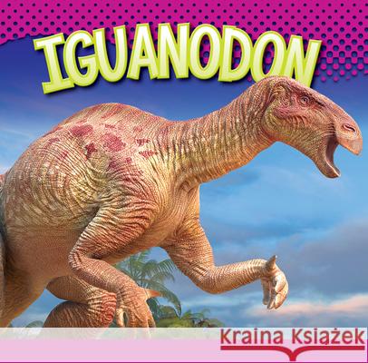 Iguanodon Gail Terp 9781645824657 Bolt Jr.
