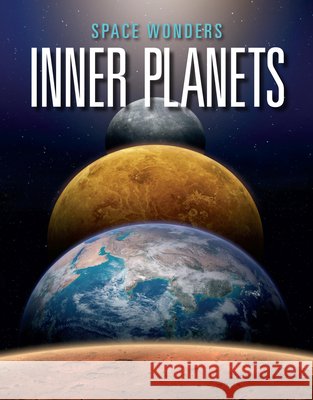 Inner Planets Joanne Mattern 9781645825289